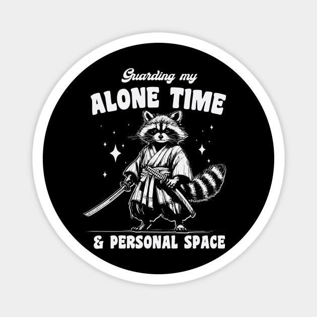 Guarding My Alone Time & Personal Space Samurai Raccoon Magnet by Carlos's Store 4